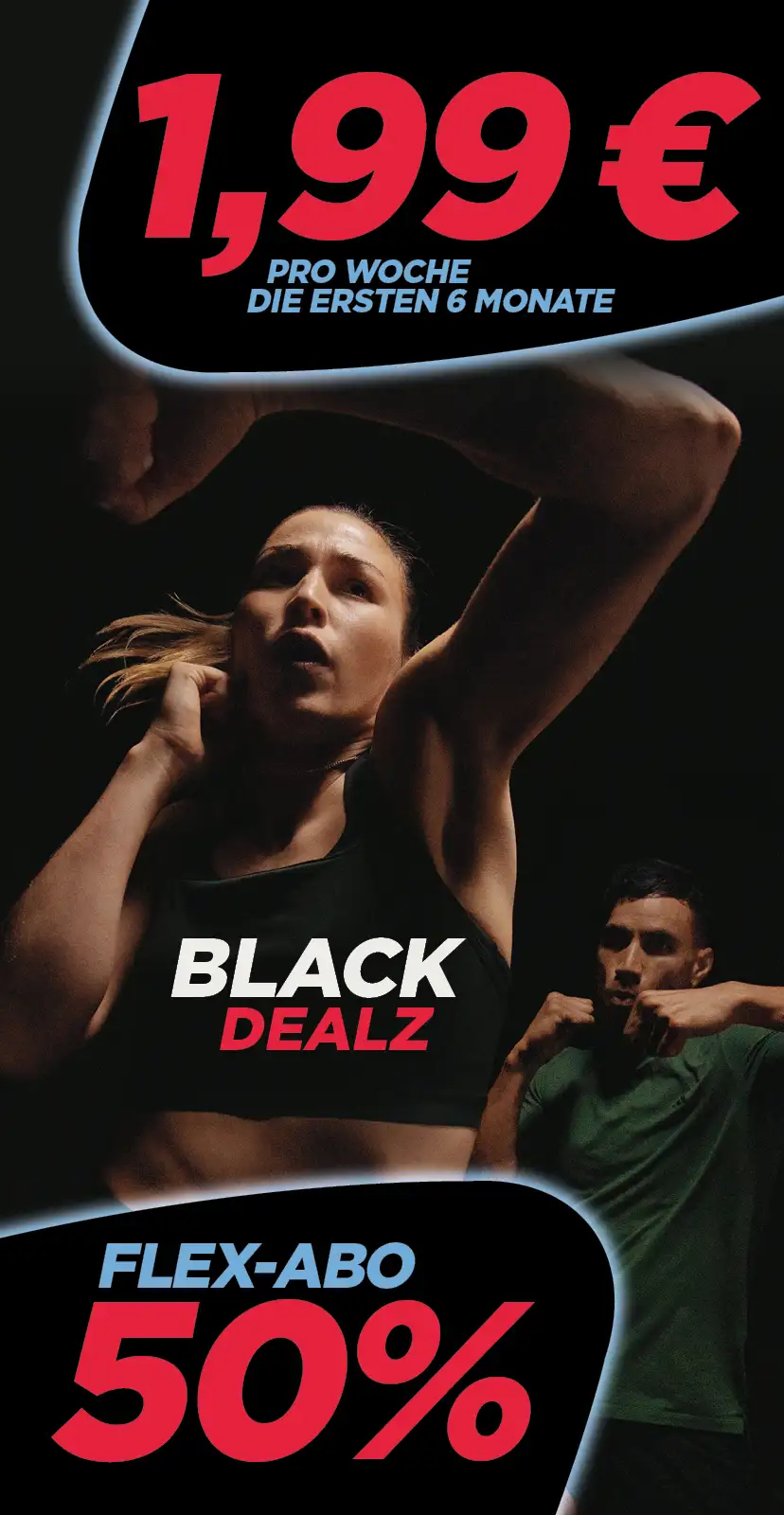 BLACK DEALZ - 50% Rabatt - 1,99 €/Woche